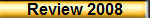 Review 2008